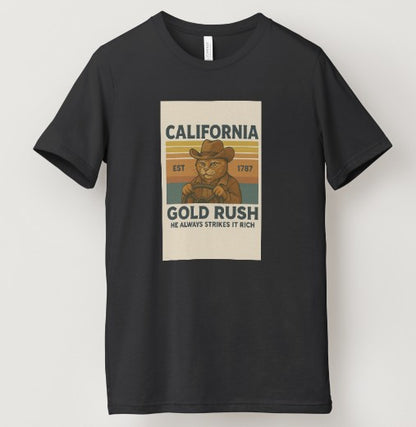 California Gold Rush  Unisex Premium Exclusive Design T-Shirt