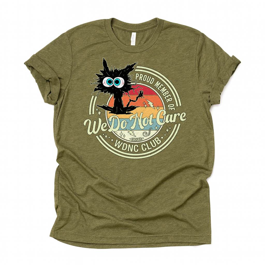We Do Not Care Cat Unisex Premium Bella Canvas 3001 T-Shirt