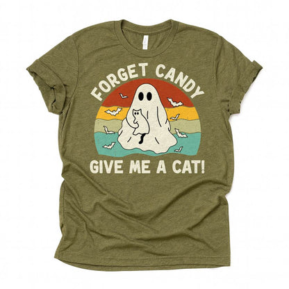Forget Candy Give Me A Cat Unisex Premium Bella Canvas 3001 T-Shirt