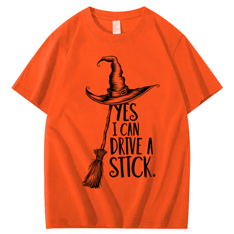 Yes I Can Drive a Stick 100% Cotton Witch T-Shirt